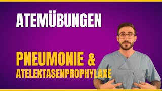 Atemübungen  Pneumonie amp Atelektasenprophylaxe [upl. by Atinuhs]