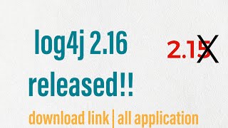 log4j vulnerability fix  NEW RELEASE log4j 216 🔥🔥 Step by step update log4jupdate log4j [upl. by Atiuqel]