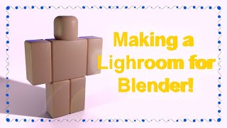 Blender Roblox Lightroom Tutorial [upl. by Eixel]