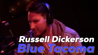 Russell Dickerson  Blue Tacoma [upl. by Widera399]