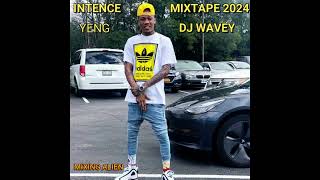 INTENCE MIXTAPE 2024 YENGYENG BADNESS DJ WAVEY [upl. by Ware36]