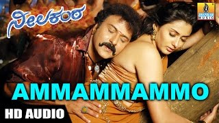 Ammammammo HD Audio Song  Neelakanta Kannada Movie  V Ravichandran  Namitha  Jhankar Music [upl. by Mccallion]