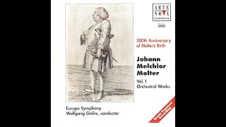 Johann Melchior Molter 16961765  Orchestral Works Vol 1Europa Symphony [upl. by Uok705]