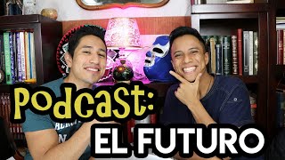 Podcast 5 El futuro  Mextalki  Real Mexican Spanish Conversation [upl. by Akemehs]