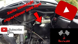 🚗🚗Peugeot 206 s16  TUTO Montage dun répartiteur de freinage réglable 206 RPS  2eme Episode 🚗🚗 [upl. by Bolton]