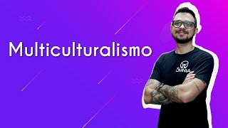 Multiculturalismo  Brasil Escola [upl. by Nevet814]