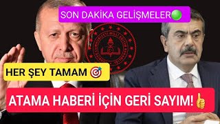 Öğretmen Atama Son Dakika Bilgiler  Atamalarda Son Düzlük  Sağlıktan çok mu olur atama Sayısı [upl. by Harhay594]