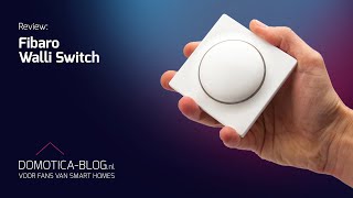 Review Fibaro Walli Switch met HC3 [upl. by Garner]