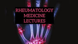 Rheumatology medicine lectures part 4 rheumatoid arthritis medicinelectures rheumatology [upl. by Thaddaus]