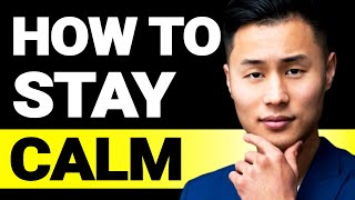 How to Stay Calm in Stressful Situations 3 Psychological Tricks Successful People Use to Be Calm [upl. by Herahab]