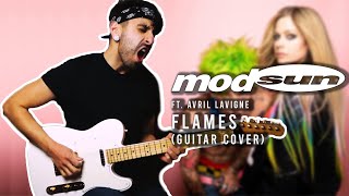 MOD SUN ft Avril Lavigne  Flames Guitar Cover 2021 with TABS [upl. by Nibaj647]