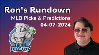 MLB Picks amp Predictions Today 4724  Rons Rundown [upl. by Pattison786]