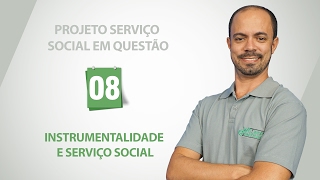 Projeto Serviço Social em Questão Instrumentalidade e Serviço Social  8 de 10 [upl. by Druci]