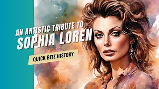 An Artistic Tribute to Sophia Loren Timeless Beauty Fashion and Legend [upl. by Cortie]