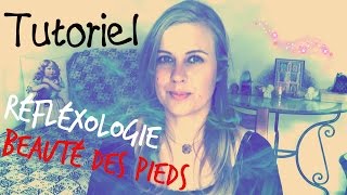 TECHNIK 3 Tutoriel Soin de PEDICURE  Beauté des PIEDS amp automassage RELAXANT  REFLEXOLOGIE [upl. by Stokes550]