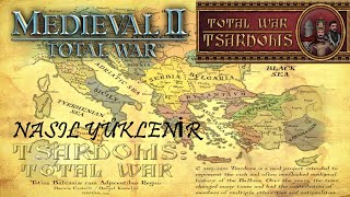 Medieval 2 Total War Tsardoms Total War Mod Nasıl Yüklenir [upl. by Kamp]