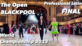 The Open Blackpool 2023  World Championship  Professional Latin WDO [upl. by Rokach]