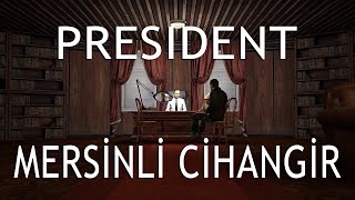 President Mersinli Cihangir [upl. by Alessandra706]