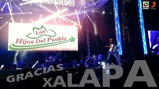 LOS HIJOS DEL PUEBLO EN XALAPA VERACRUZ [upl. by Arias]