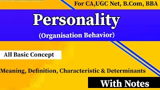 Personality Definition Personality Development Determinants of Personalityfactor Affecting Mcom [upl. by Deenya]