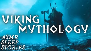 Myths Of The VIKINGS Norse God Tales  Fantasy Bedtime Stories  Thor amp Loki  Cozy Scottish ASMR [upl. by Idieh]