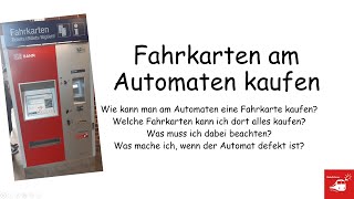 Fahrkarten am Fahrkartenautomaten kaufen  Wie geht das [upl. by Enedan]