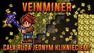 CAŁA RUDA JEDNYM KLIKNIĘCIEM  VeinMiner  Terraria Prezentacje Modów PL [upl. by Rankin]