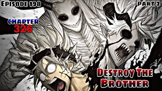 Episode 198 Black Clover Asta amp Liebe The Brothers vs Lucifero [upl. by Eintrok250]