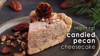 Candied Pecan Cheesecake  Vegan [upl. by Alimaj]