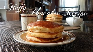 Fluffy Pancakes Recipe  The Sweetest Journey [upl. by Atauqal]