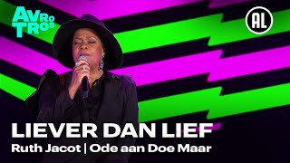 Ruth Jacott  Liever Dan Lief  Mooier dan ooit Ode aan Doe Maar [upl. by Rodavlas]