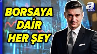 BIST 100 Bankacılık Endeksi BIST Gıda BIST Sigorta Sertaç Ekeke Değerlendirdi l A Para [upl. by Sivar373]