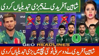 Shaheen Afridi Announce 5 Big Changes in Pakistan team vs New Zealand 2nd T20 Match 2024 [upl. by Enelyad]