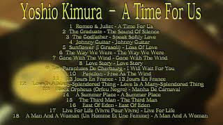 Yoshio Kimura – A Time For Us [upl. by Nevaed708]