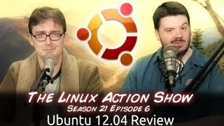 Ubuntu 1204 Review  LAS  s21e06 [upl. by Elianore]