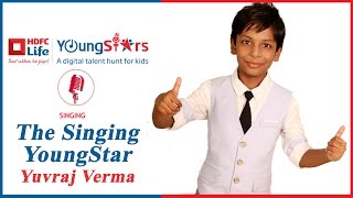 HDFC Life YoungStars  Singing Winner Yuvraj Verma performs with Mentor Siddharth Mahadevan [upl. by Schweiker]