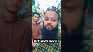 Fajr ki namaaz padhiye lifeofprophetﷺ yarasoolallahﷺ shortvideo virulvlogs vlogingcamera [upl. by Tarfe]