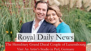 The Hereditary Grand Ducal Couple of Luxembourg Visit A Famous Artist Germany amp More Royal News [upl. by Erreipnaej]