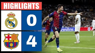 All Goals amp Highlight 04  Real Madrid vs Barcelona  La Liga 202425  Barcelona Match Today [upl. by Nylcsoj614]