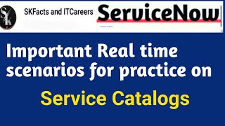 service catalog real examples  servicenow servicenowdeveloper interviewquestions skfacts [upl. by Gamal672]