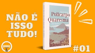 Triste Fim de Policarpo Quaresma  Um arremedo entre Cervantes e Dante [upl. by Auj]