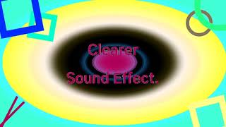 Clearer Sound Effect [upl. by Robinett]