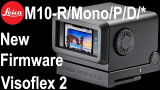 Leica M10RPMonoD Visoflex 2 Firmware  Live Demo [upl. by Mcginnis]