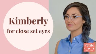 Introducing Kimberly Glasses for close set eyes and extranarrow faces [upl. by Ultima602]