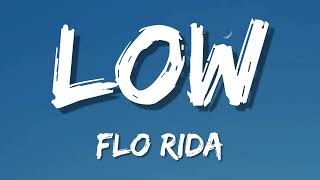 Flo Rida  Low Lyrics ft TPain Tiktok Song  Apple Bottom jeans boots with the fur [upl. by Juakn879]