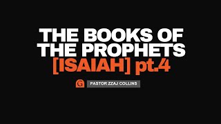 The Books of the Prophets Isaiah  Part 4 [upl. by Altis]