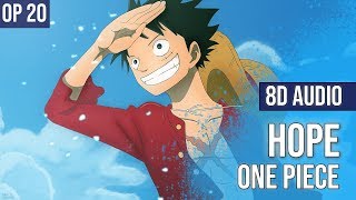 ONE PIECE OP20  quotHOPEquot 8D AUDIO 🎧 [upl. by Osman731]