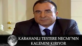 Karahanlı Testere Necminin Kalemini Kırıyor  Kurtlar Vadisi 52Bölüm [upl. by Vitale]