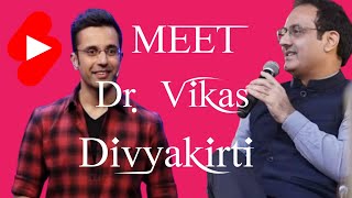 meet DrVikas divyakirti✅❤vikasdivyakirtisir sandeepmaheshwari [upl. by Lasko]