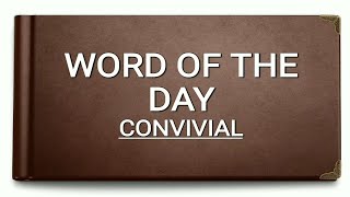 Convivial  Meaning  Synonym  Antonym [upl. by Hafinah]